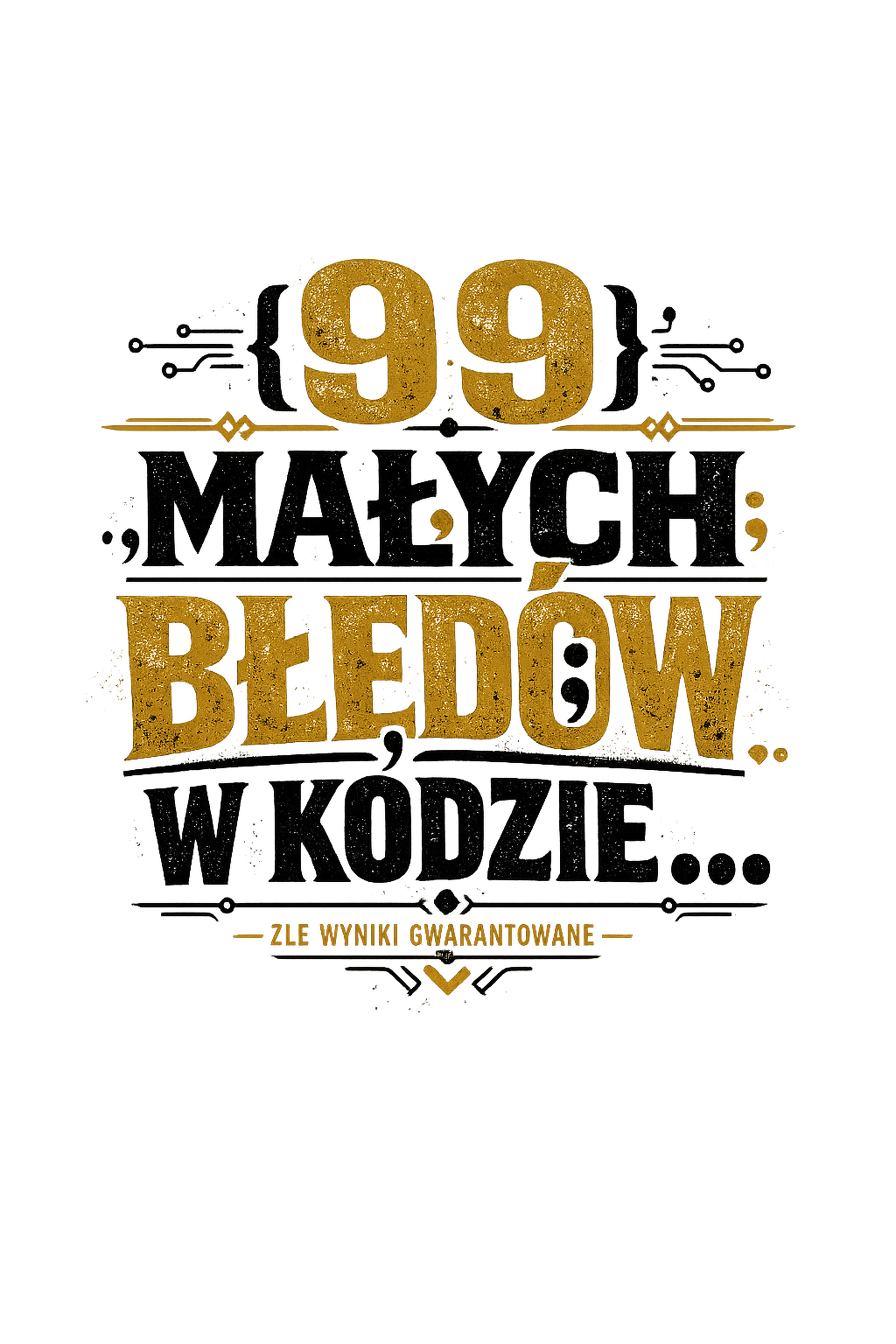 Koszulka z nadrukiem - 99 małych błędów w kodzie - obrazek 2